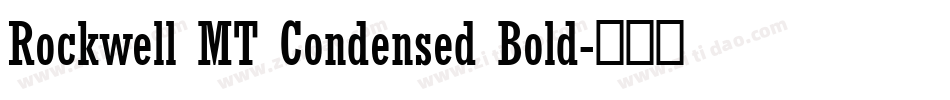 Rockwell MT Condensed Bold字体转换
